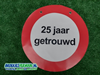 Gelegenheid Bord 25 jaar Getrouwd