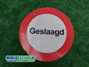 Gelegenheid Bord Geslaagd