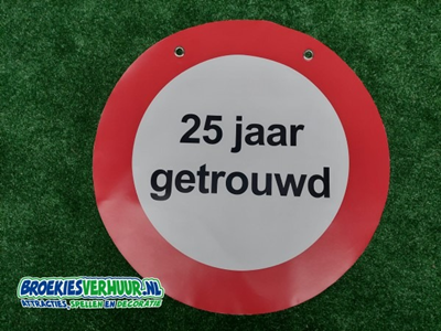 Gelegenheid Bord 25 jaar Getrouwd