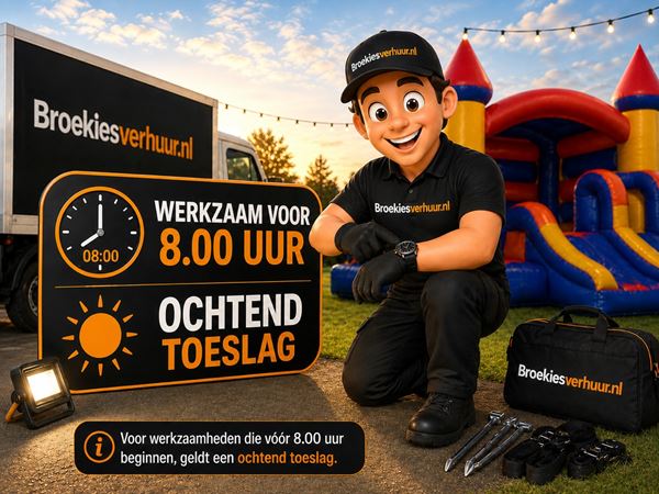 Ochtend-Toeslag-Broekiesverhuur.nl Ochtend-Toeslag-Broekiesverhuur.nl